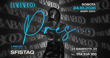 BABABOO pres. SFISTAQ: klubowa noc