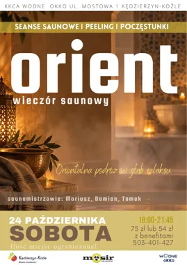 Wieczór saunowy. Orient: aromaty i hammam