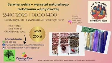 Zamotane miasto Kędzierzyn-Koźle: Barwna wełna i warsztaty naturalnego farbowania